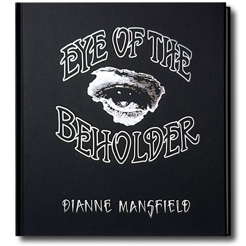 Eye of the Beholder by Dianne Mansfield