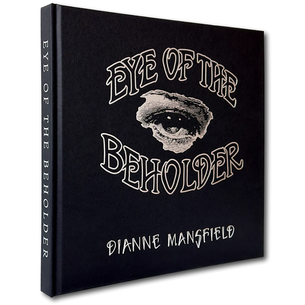 Eye of the Beholder by Dianne Mansfield